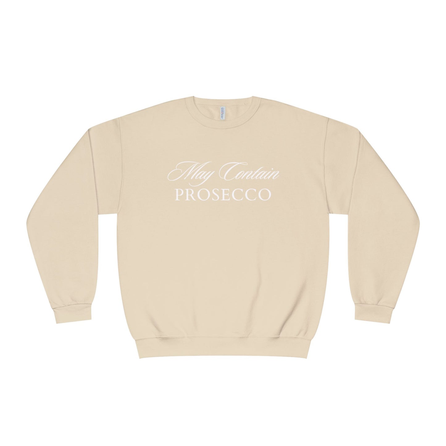 May Contain Prosecco Crewnecks