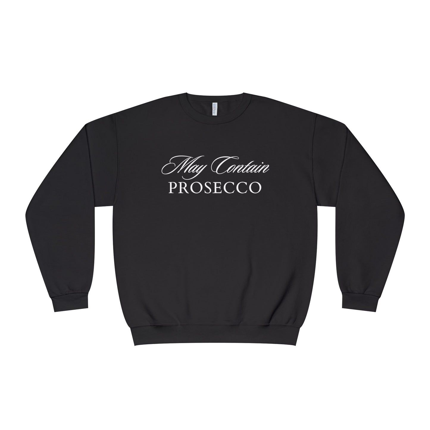 May Contain Prosecco Crewnecks