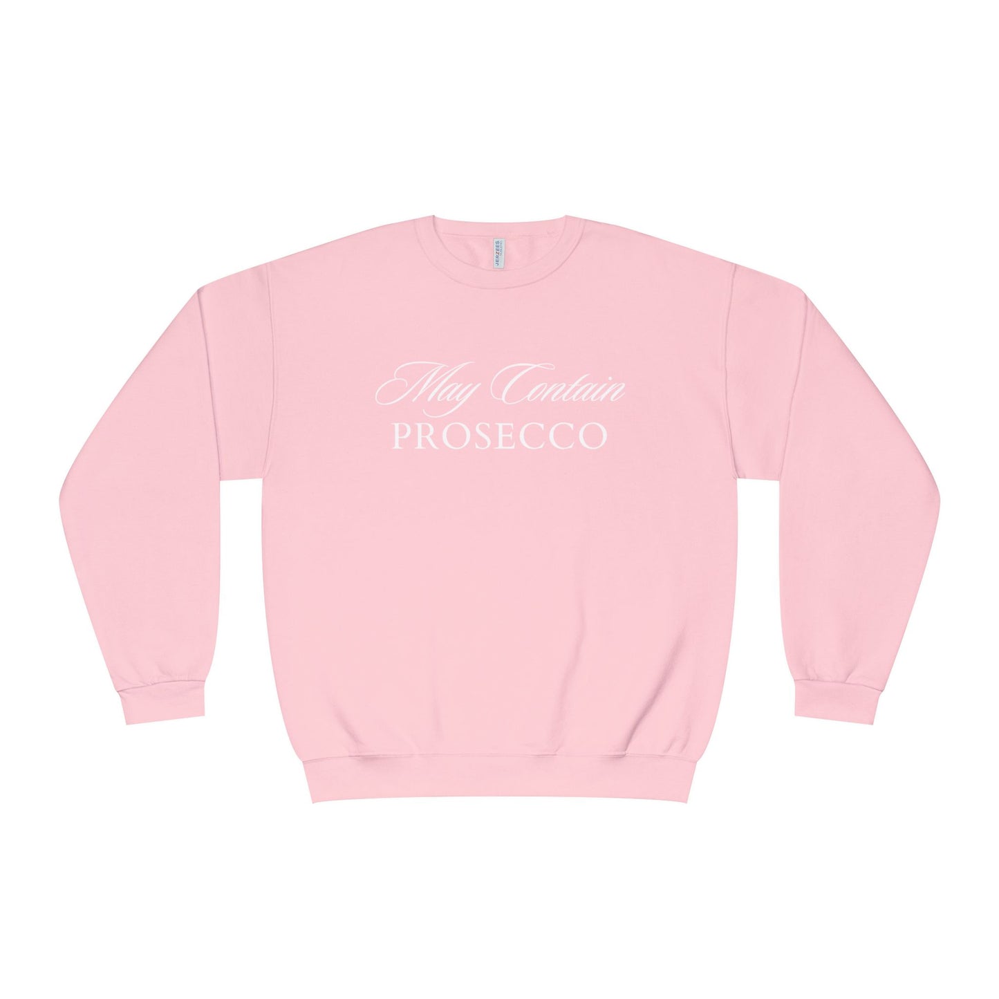 May Contain Prosecco Crewnecks